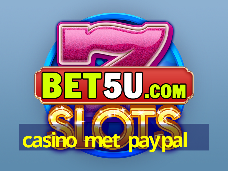 casino met paypal